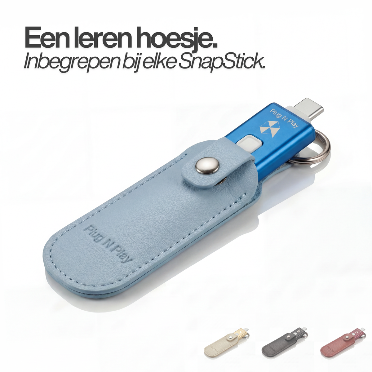 SnapStick™ Mobile Storage